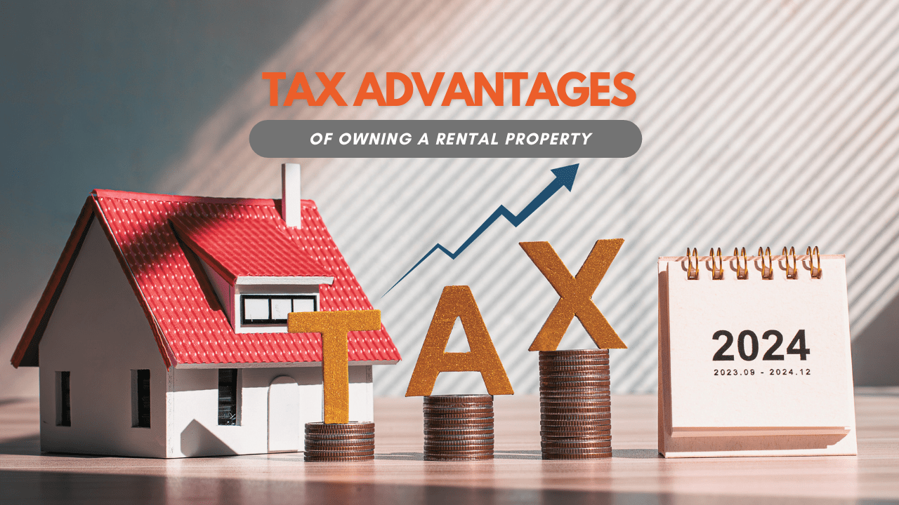 Tax Advantages of Owning a Rental Property